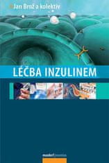 Jan Brož: Léčba inzulinem