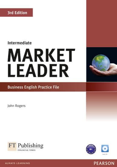 John Rogers: Market Leader 3rd Edition Intermediate Practice File w/ CD Pack