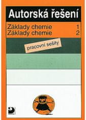 Pavel Beneš: Autorská řešení - Základy chemie 1, Základy chemie 2