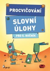 Petr Šulc: Procvičování - Slovní úlohy pro 5. ročník