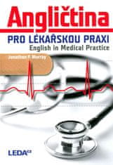 Jonathan Murray: Angličtina pro lékařskou praxi English in Medical Practice