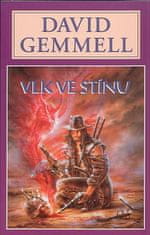 David Gemmell: Vlk ve stínu