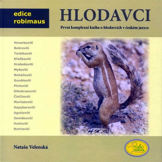 Nataša Velenská: Hlodavci