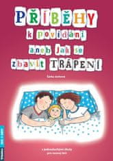 Šárka Jechová: Príbehy na rozprávanie alebo Ako sa zbaviť trápenia