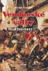 Michal Šťovíček: Vendéeské války - 1793-1832