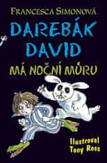 Francesca Simon: Darebák David má noční můru