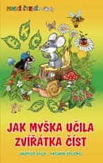 Jindřich Balík: Jak myška učila zvířátka číst - První čtení s úkoly