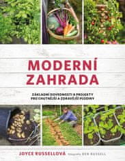 Joyce Russellová: Moderní zahrada