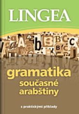 Kolektiv autorů: Gramatika současné arabštiny - s praktickými příklady