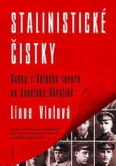 Lynne Viola: Stalinistické čistky