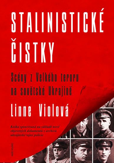 Lynne Viola: Stalinistické čistky