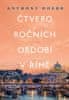 Anthony Doerr: Čtvero ročních období v Římě