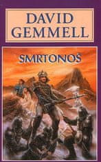 David Gemmell: Smrtonoš