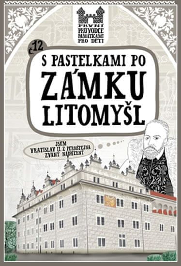 Eva Chupíková: S pastelkami po zámku Litomyšl