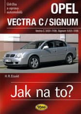 Hans-Rüdiger Etzold: Opel Vectra C/Signum - Údržba a opravy automobilů č.109 Vectra C3/02-7/08, Signum 5/03-7/08