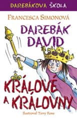 Francesca Simonová: Darebák David - králové a královny