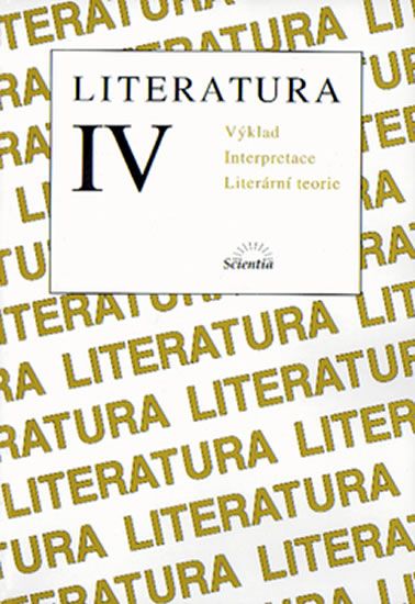 B. Hoffmann: Literatura IV. Výklad - Výklad textů, interpretace, literární teorie