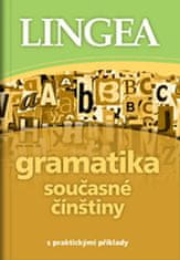 Kolektiv autorů: Gramatika současné čínštiny - s praktickými příklady