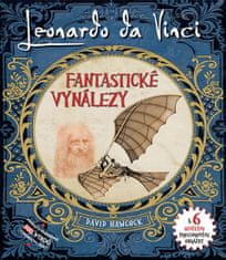 David Hawcock: Leonardo Da Vinci Fantastické vynálezy