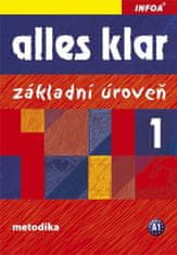 Kolektiv autorů: Alles klar 1 Základní úroveň - Metodika A1