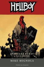 Mike Mignola: Hellboy 3 - Spoutaná rakev a další příběhy