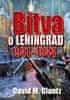 David M. Glantz: Bitva o Leningrad 1941-1944
