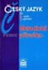 Jiří Kostečka: Český jazyk pro 1.r.gymnázií Metodická příručka