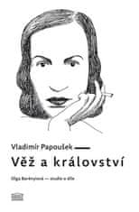 Vladimír Papoušek: Věž a království - Olga Barényiová - studie o díle