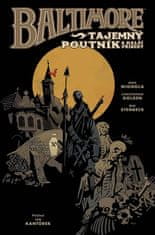 Mike Mignola: Baltimore 3: Tajemný poutník a další příběhy