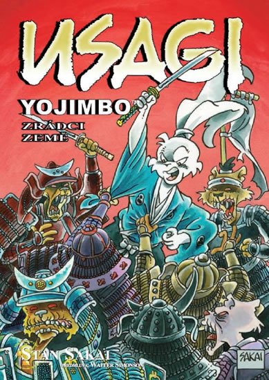 Stan Sakai: Usagi Yojimbo Zrádci země