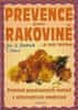 Josef A. Zentrich: Prevence proti rakovině - ...a její léčba