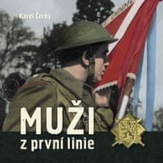 Karel Černý: Muži z první linie