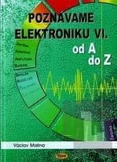 Václav Malina: Poznáváme elektroniku VI - od A do Z