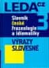 František Čermák: Slovník české frazeologie a idiomatiky 3 - Výrazy slovesné