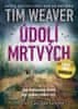 Tim Weaver: Údolí mrtvých