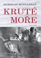 Nicholas Monsarrat: Kruté moře