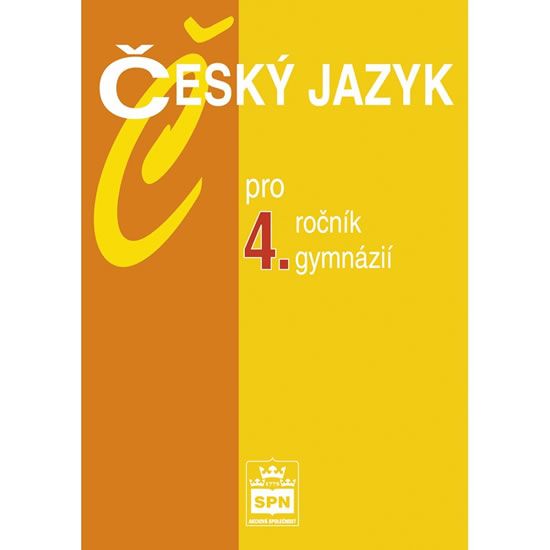 Jiří Kostečka: Český jazyk pro 4.ročník gymnázií