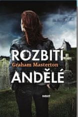 Graham Masterton: Rozbití andělé