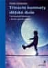 Violet Oaklander: Třinácté komnaty dětské duše - Tvořivá psychoterapie v duchu gestalt terapie