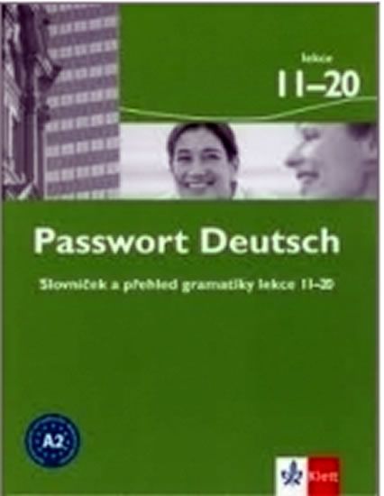 Liane Moriartyová: Passwort Deutsch 11-20 - Slovníček a přehled gramatiky