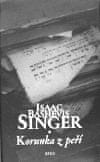 Isaac Bashevis Singer: Korunka z peří