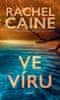 Rachel Caine: Ve víru