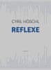 Cyril Höschl: REFLEXE