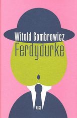 Witold Gombrowicz: Ferdydurke