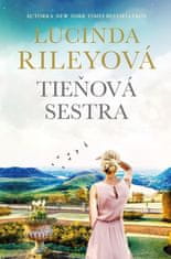 Lucinda Riley: Tieňová sestra