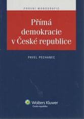 Pavel Pechanec: Přímá demokracie v České republice