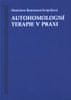 Stanislava Bannasová-Svojsíková: Autohomologní terapie v praxi