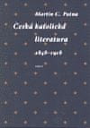 Martin C. Putna: Česká katolická literatura v evropském kontextu - 1848 - 1918