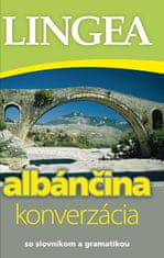 Albánčina konverzácia - so slovníkom a gramatikou