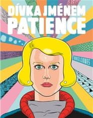 Daniel Clowes: Dívka jménem Patience